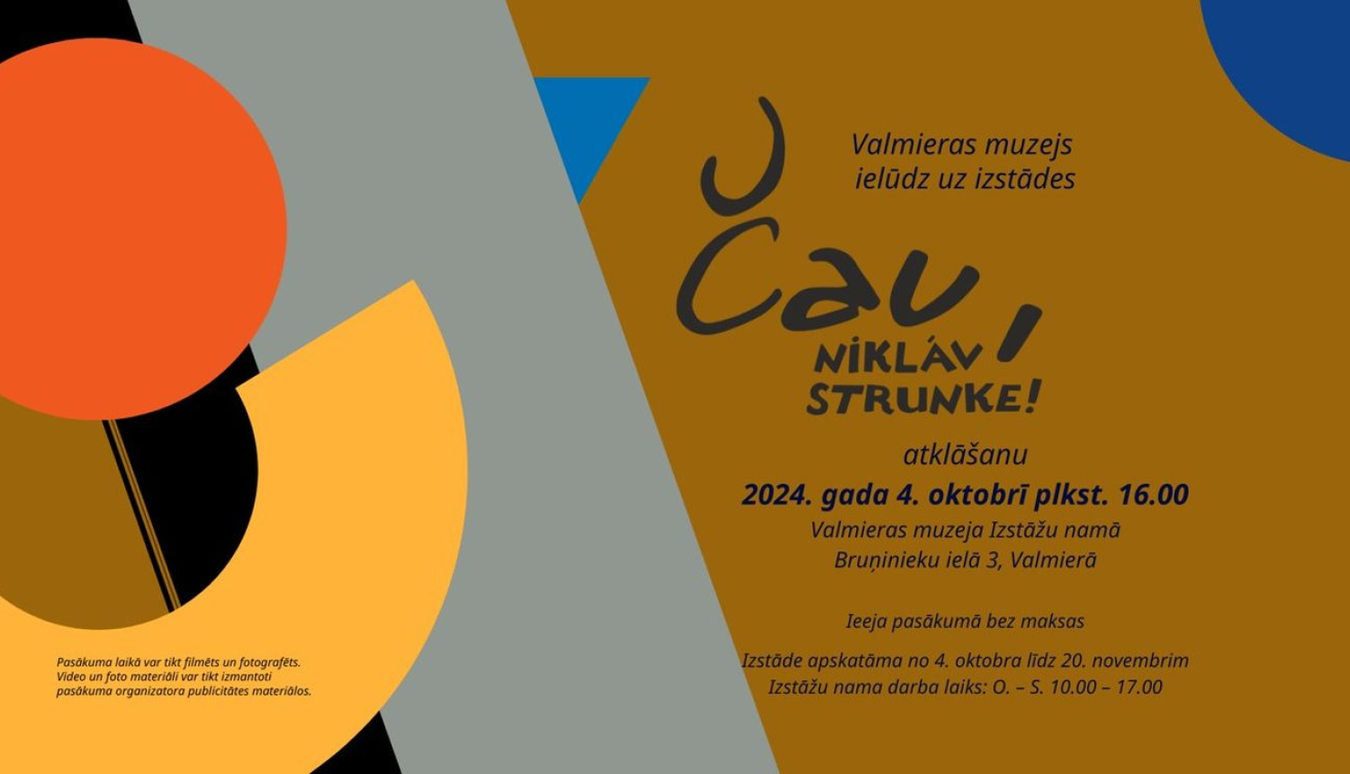 Izstādes “Čau, Niklāv Strunke!” reklāmas plakāts. 2024. Publicitātes foto