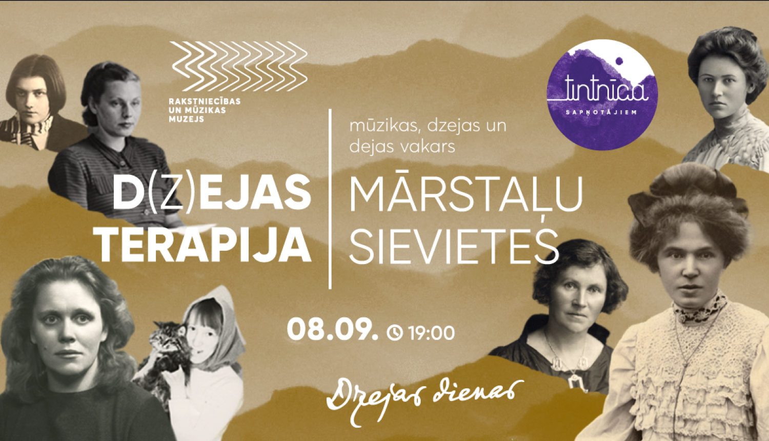 Mūzika, dzeja un deja vakarā: “D(z)ejas terapija. Mārstaļu sievietes” - pasākuma afiša