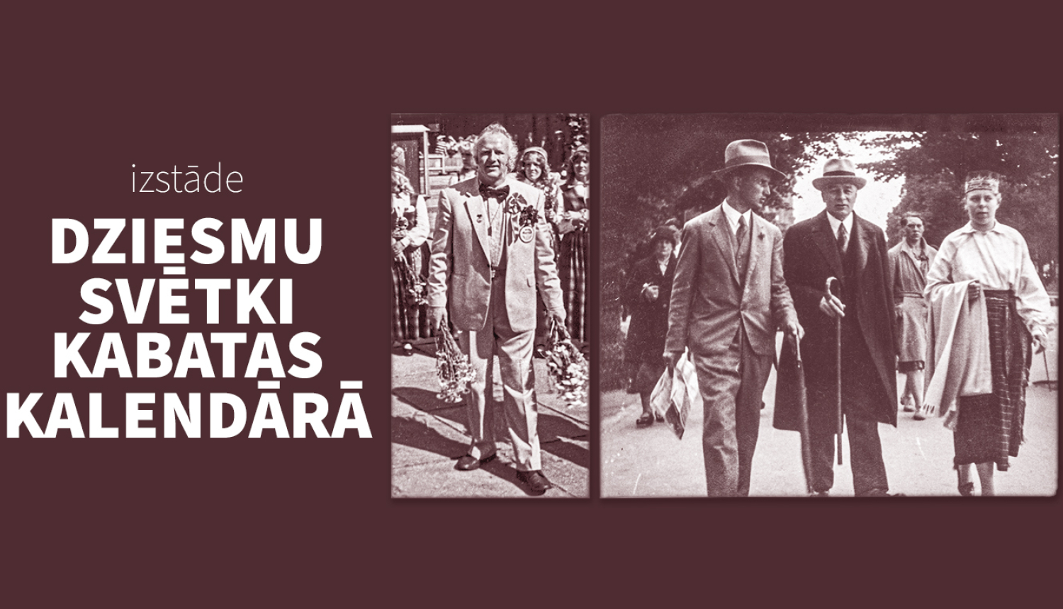 Izstādes “Dziesmu svētki kabatas kalendārā” vizuālais materiāls