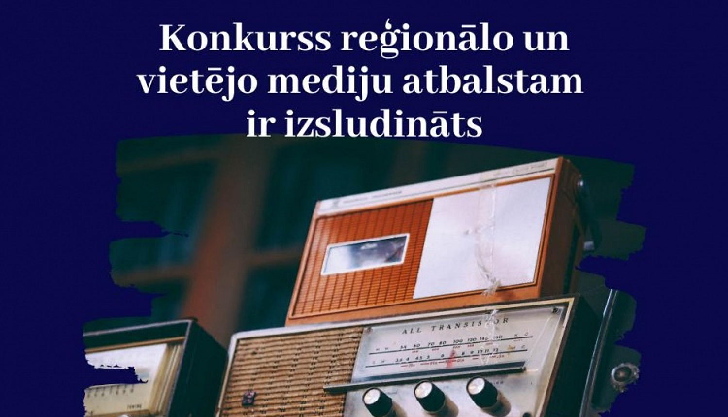 Izsludināts konkurss reģionālo mediju atbalstam