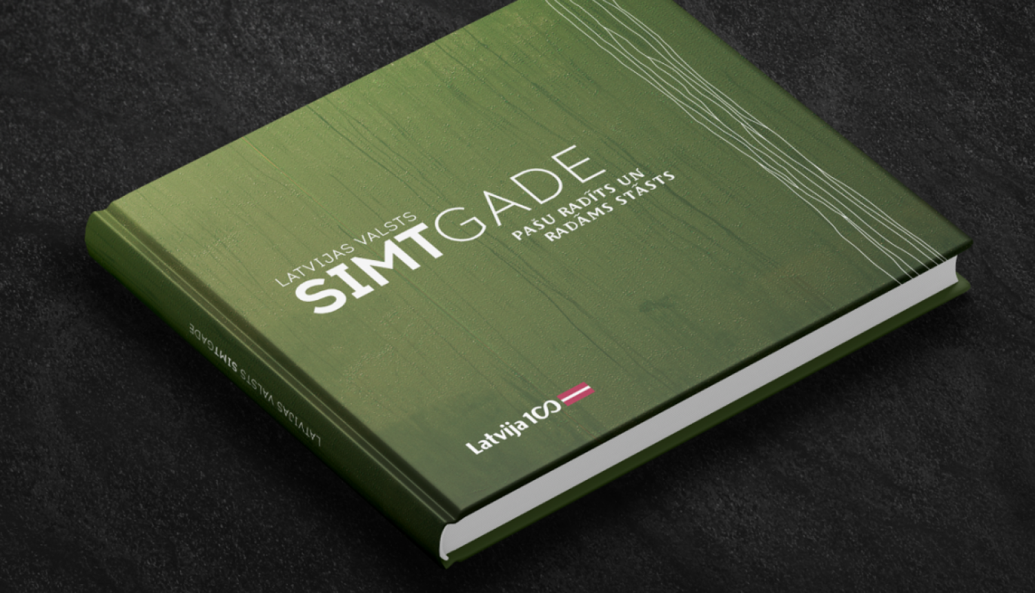Izdevums “Latvijas valsts simtgade: pašu radīts un radāms stāsts"