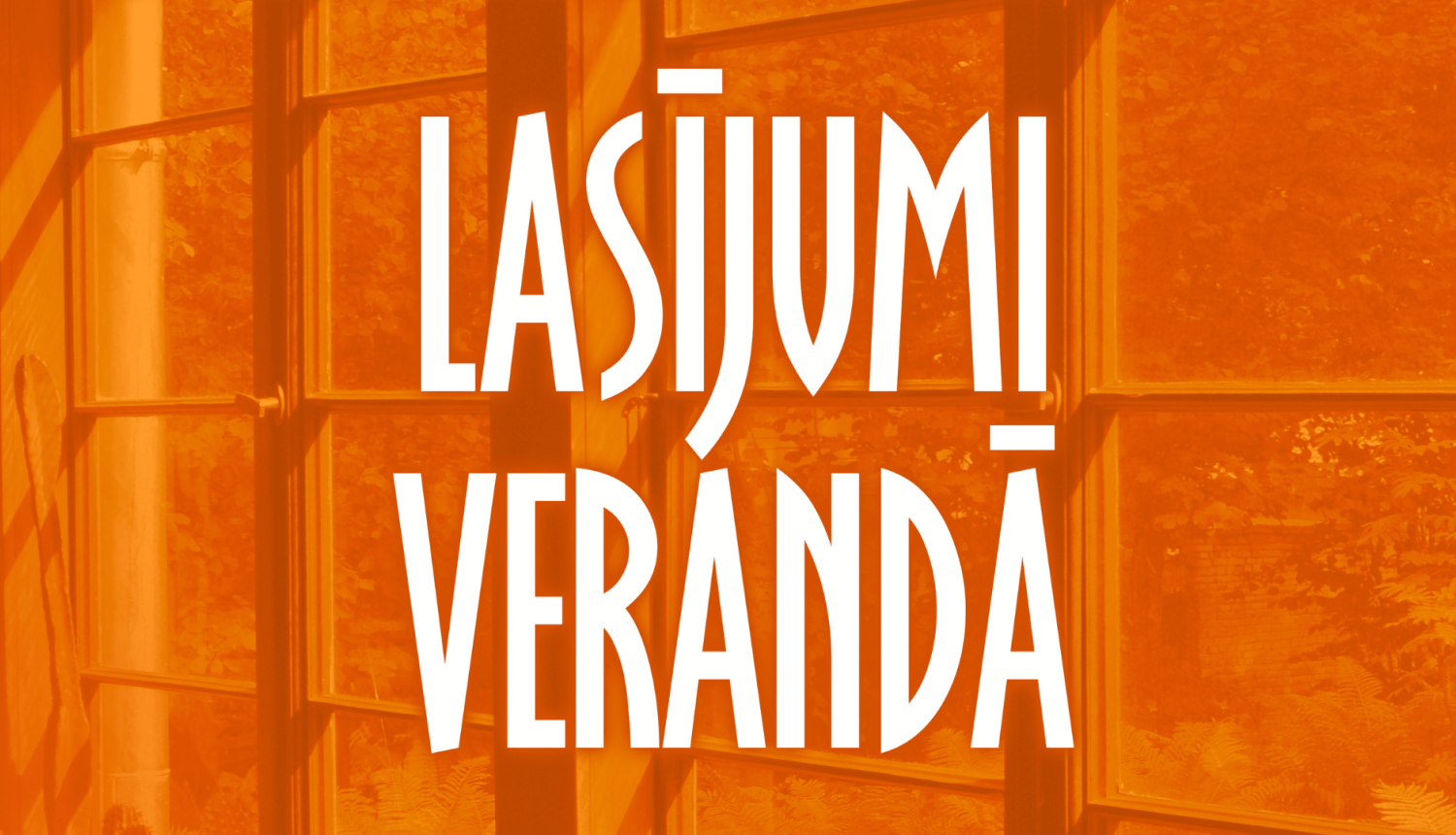 Teksts uz fona "Lasījumi verandā"