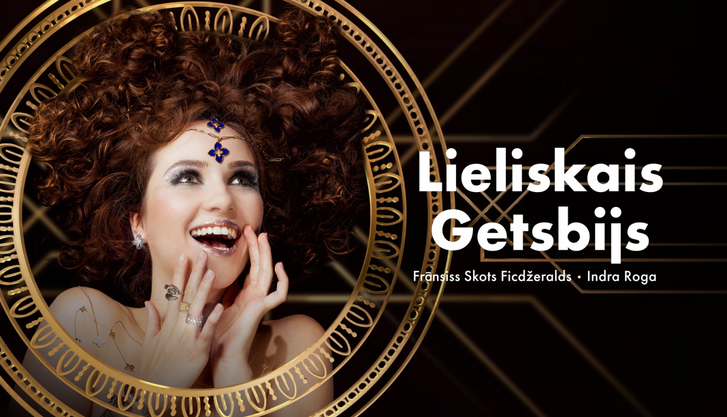 Teksts uz plakāta: “Lieliskais Getsbijs”, izrādes publicitātes vizuālais materiāls