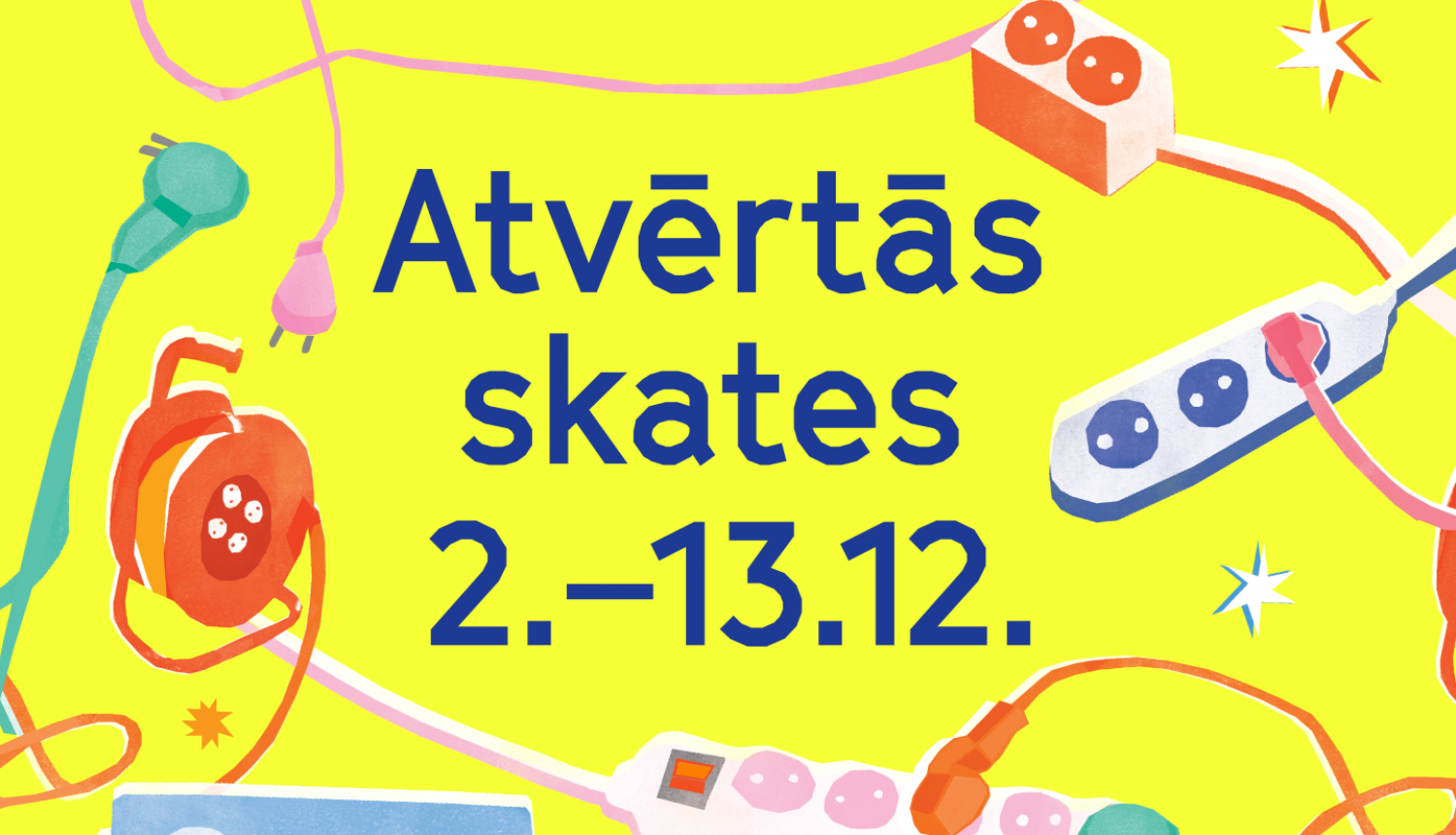 Latvijas Mākslas akadēmijaa aicina uz Atvērtajām skatēm - afiša