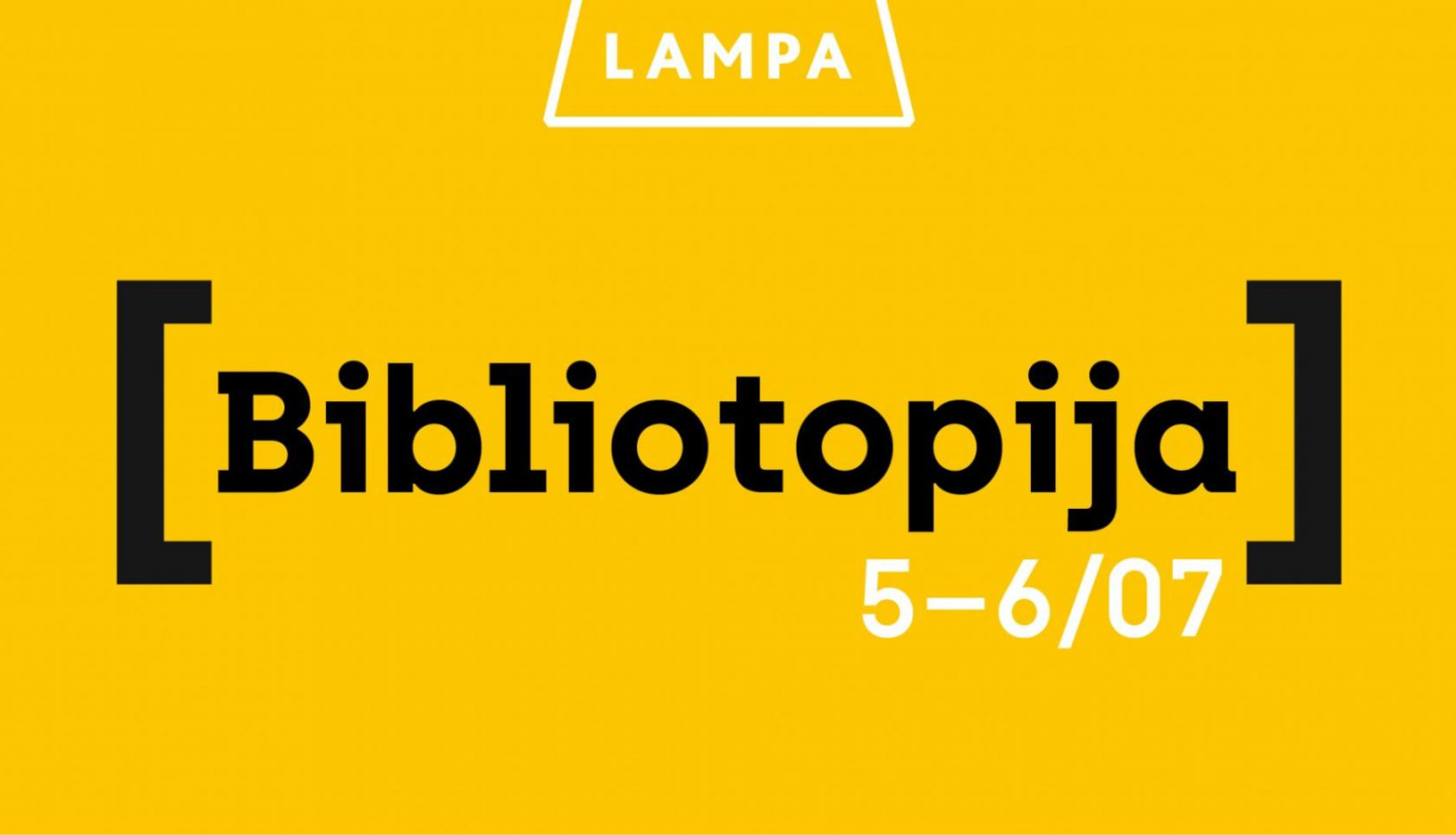 “Bibliotopijas” telts festivalā “Lampa”, publicitātes attēls