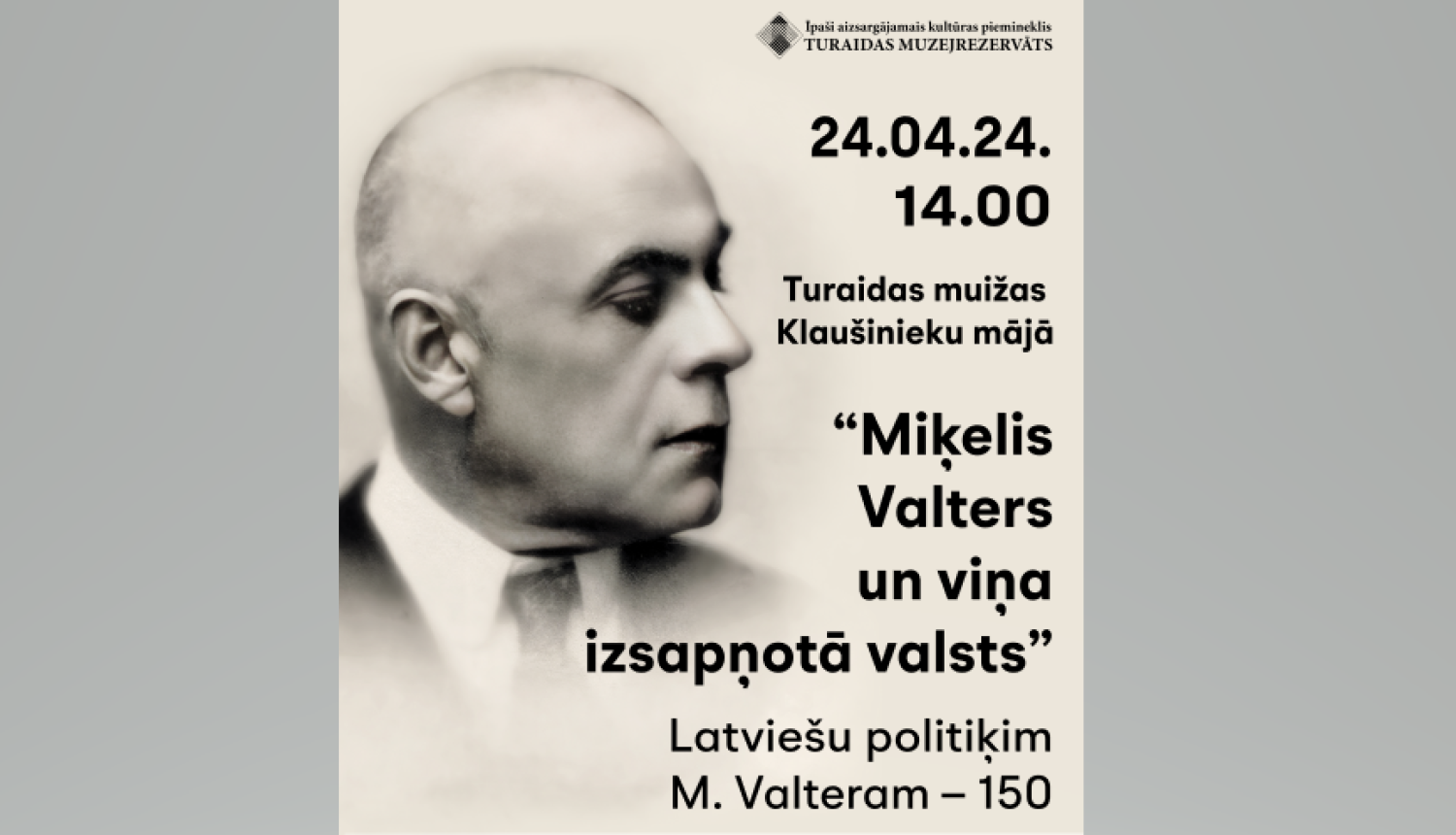 Afiša ar uzrakstu: Miķelis Valters un viņa izsapņotā valsts