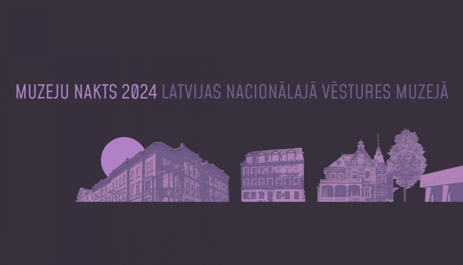 Muzeju nakts LNVM vizuālais materiāls