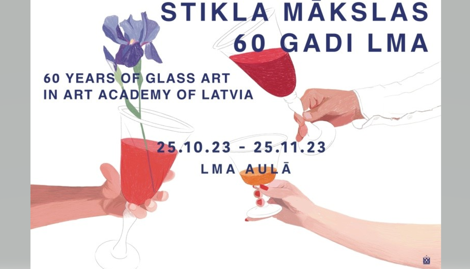 Afiša ar tekstu: stikla mākslas 60 gadi LMA