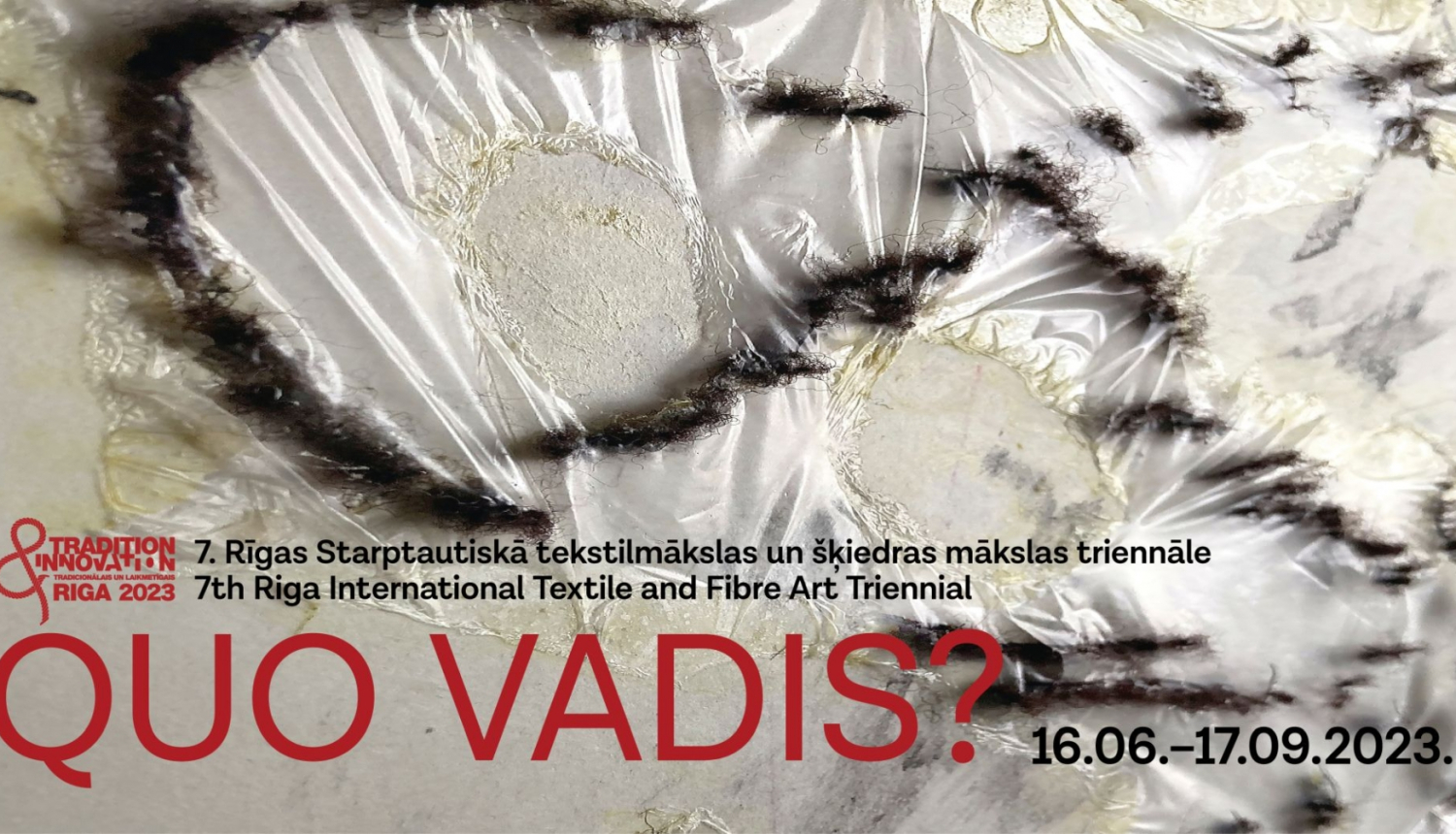 7. Rīgas Starptautiskā tekstilmākslas un šķiedras mākslas triennāles vizuālais materiāls