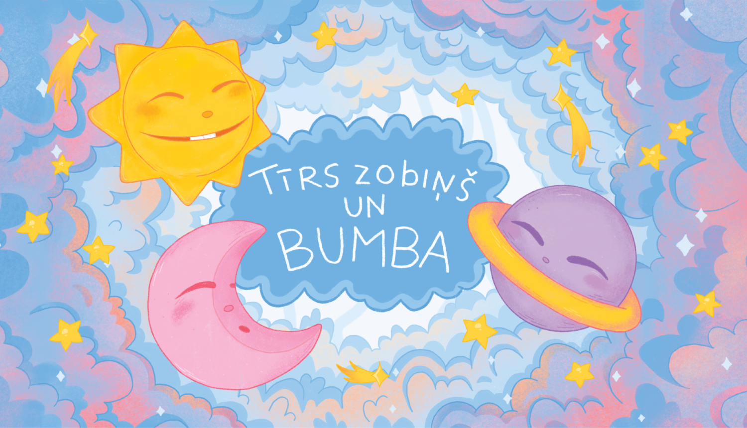 Attēls ar mēnesi, sauli, un planētu. Teksts: Tīrs zobiņš un bumba