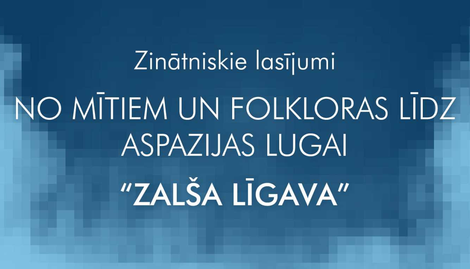 Zinātnisko lasījumu vizuālais materiāls