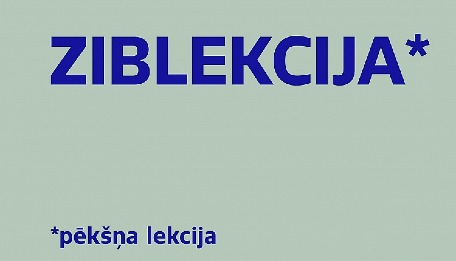 Radies latviešu valodas jaunvārds, kas apzīmē pēkšņu lekciju