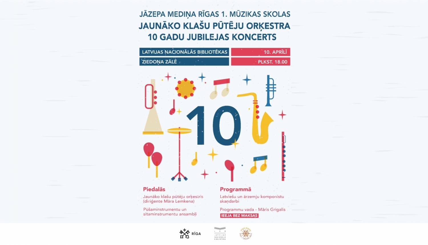 Jāzepa Mediņa Rīgas 1. mūzikas skolas Jaunāko klašu pūtēju orķestris aicina uz 10 gadu jubilejas koncertu