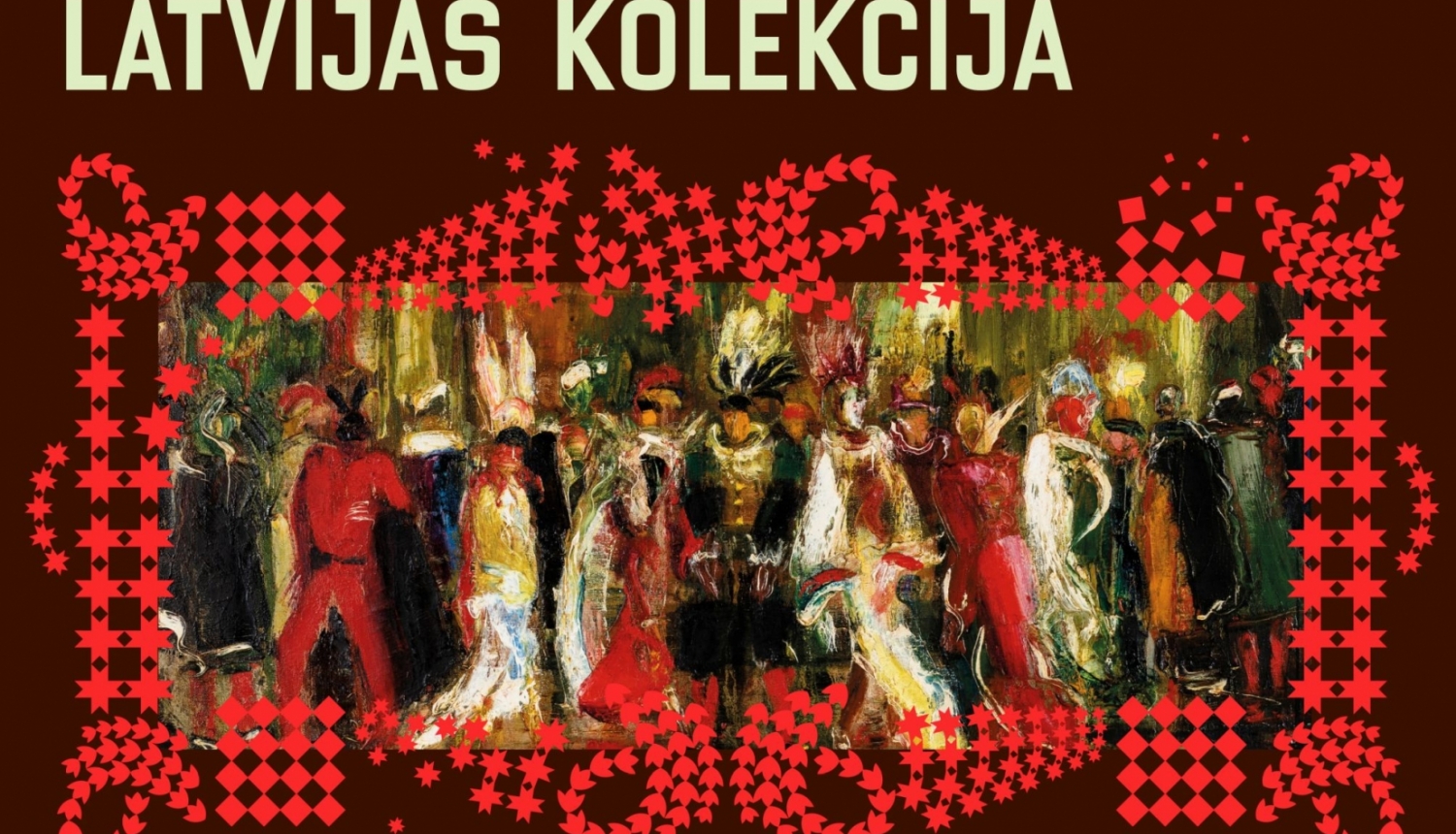 Attēls ar gleznu, ornamentiem un uzrakstu: Latvijas kolekcija