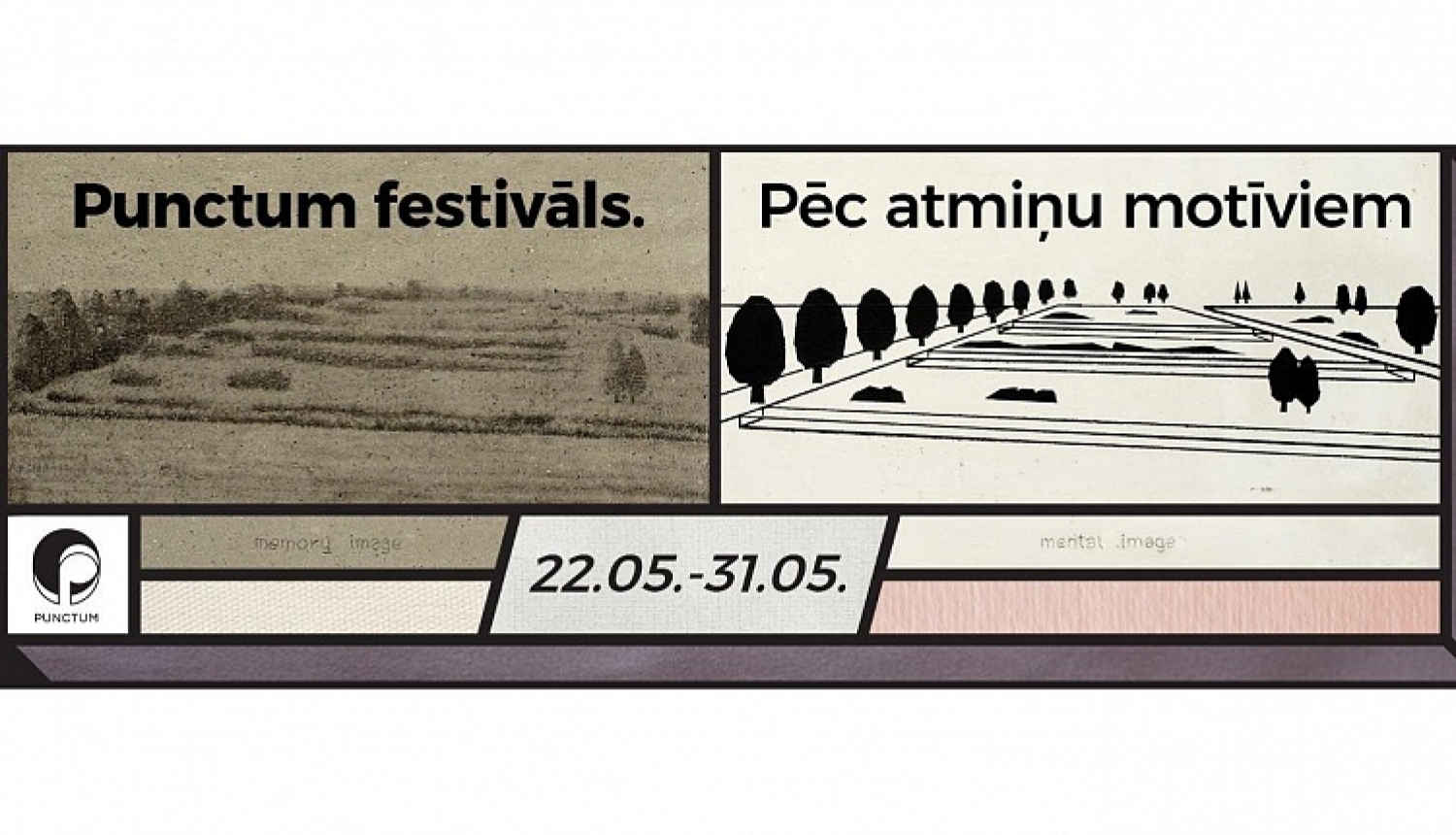 Šogad „Punctum festivāls” pievērsīsies atmiņu motīviem