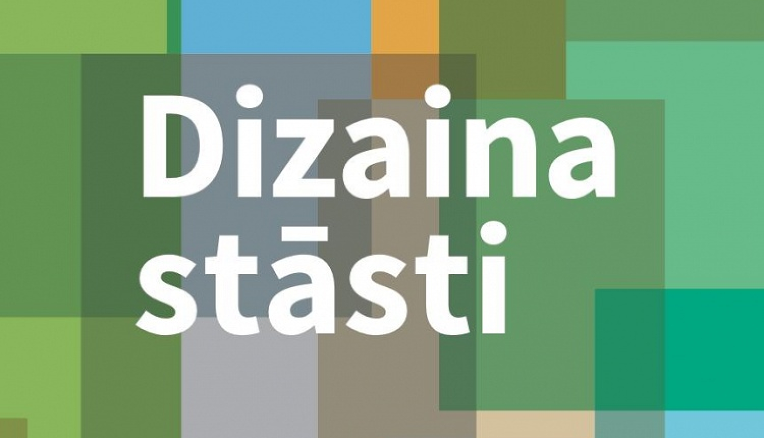 Izdota grāmata “Dizaina stāsti” dizaina pamatu apguvei skolās