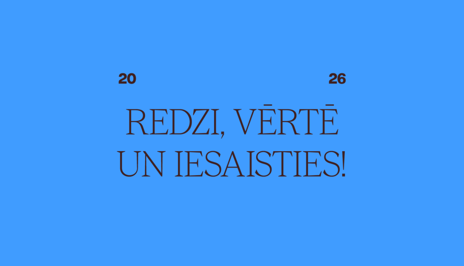 Latvijas Mākslas gada balvas logo un teksts: Redzi, vērtē un iesaisties!