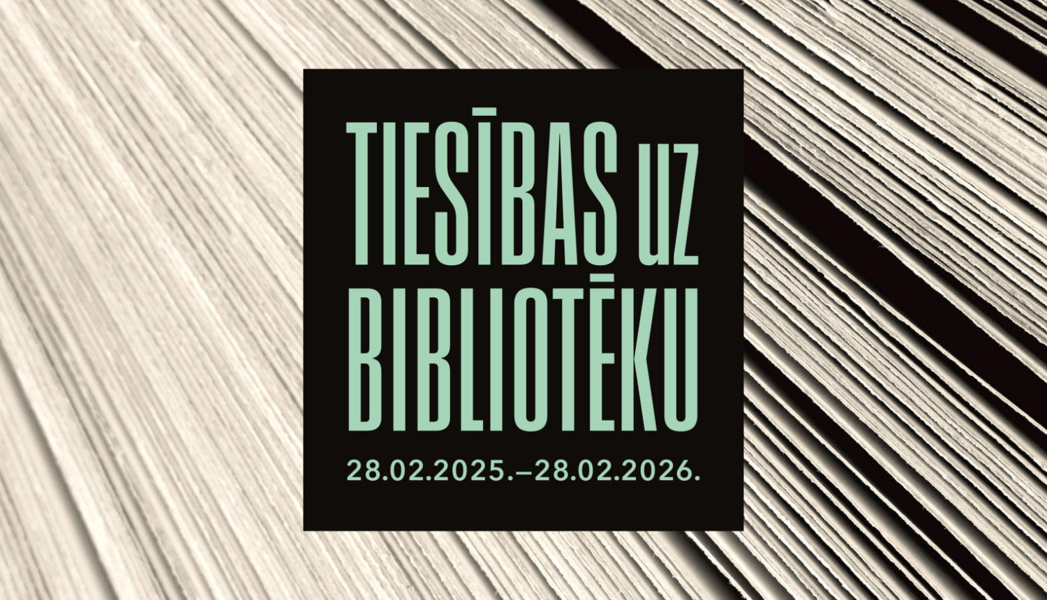 Teksts uz papīra fona: Tiesības uz bibliotēku