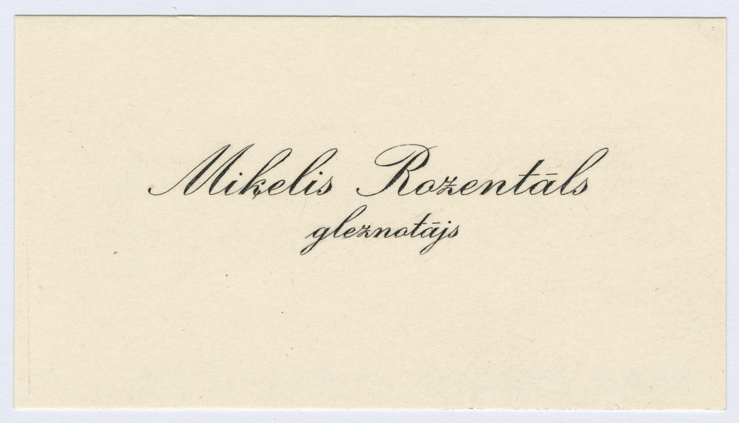 Miķeļa Rozentāla vizītkarte