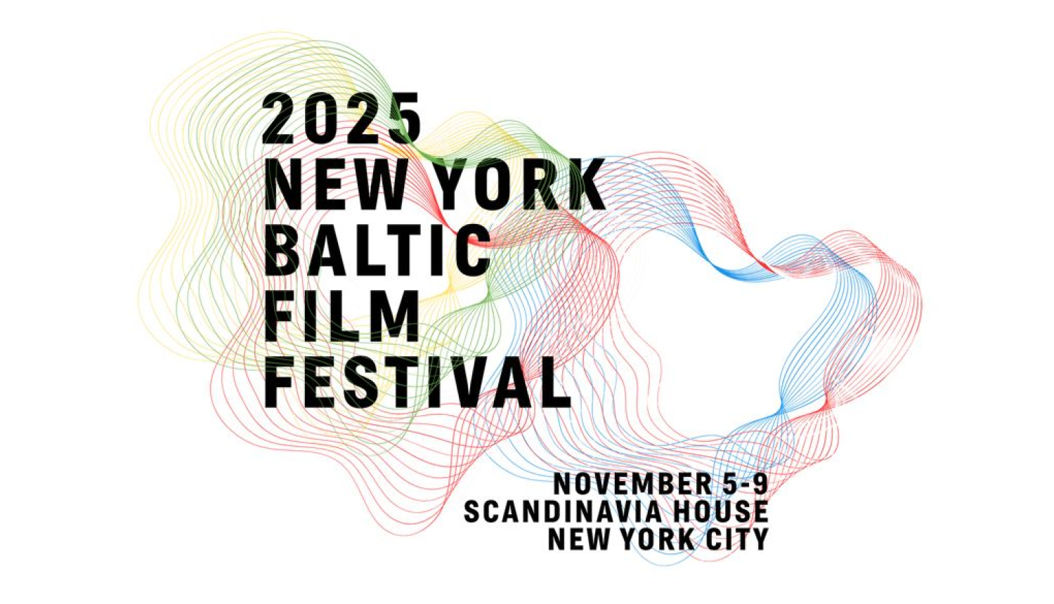 Dekoratīvs attēls ar tekstu: 2025 NEW YORK BALTIC FILM FESTIVAL
