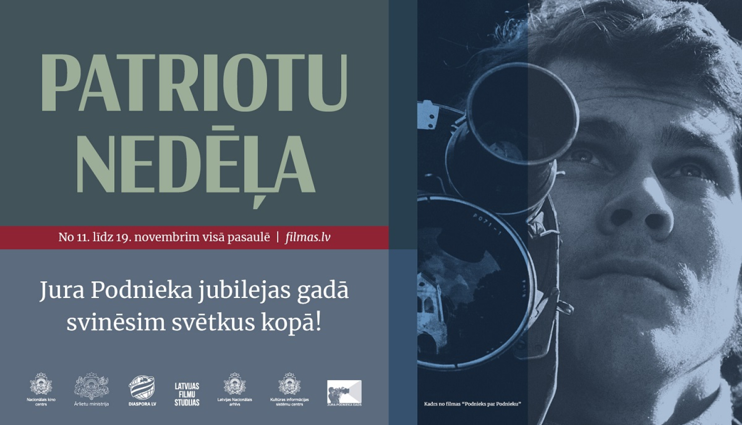 Afiša ar Jura Podnieka portretu "Patriotu nedēļa 2025 portālā filmas.lv"