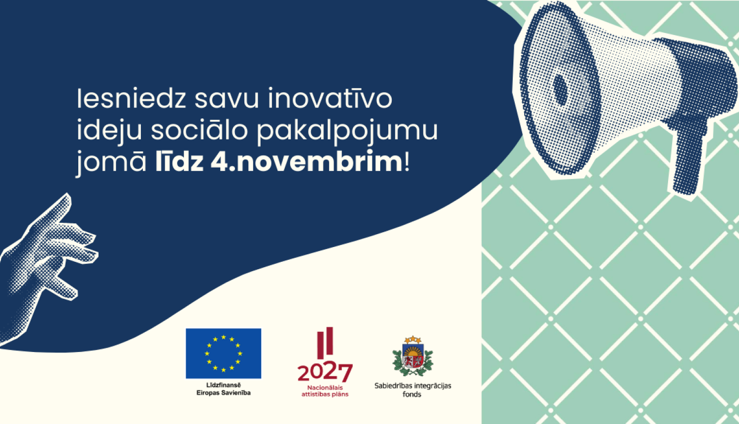 Attēls ar tekstu: Iesniedz savu inovatīvo ideju socālo pakalpojumu jomā līdz 4. novembrim!