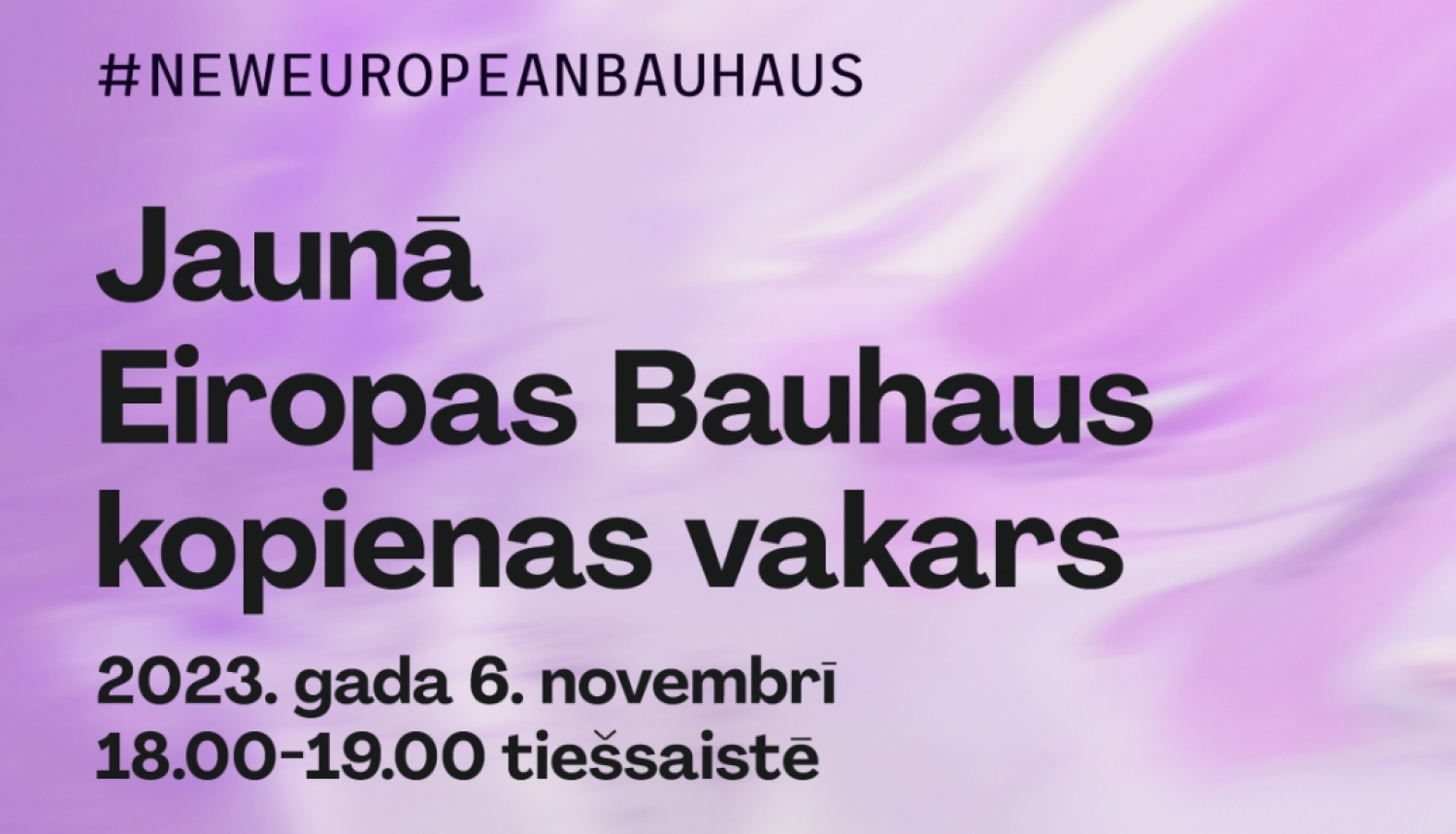 Jaunā Eiropas Bauhaus kopienas vakara vizuālais materiāls