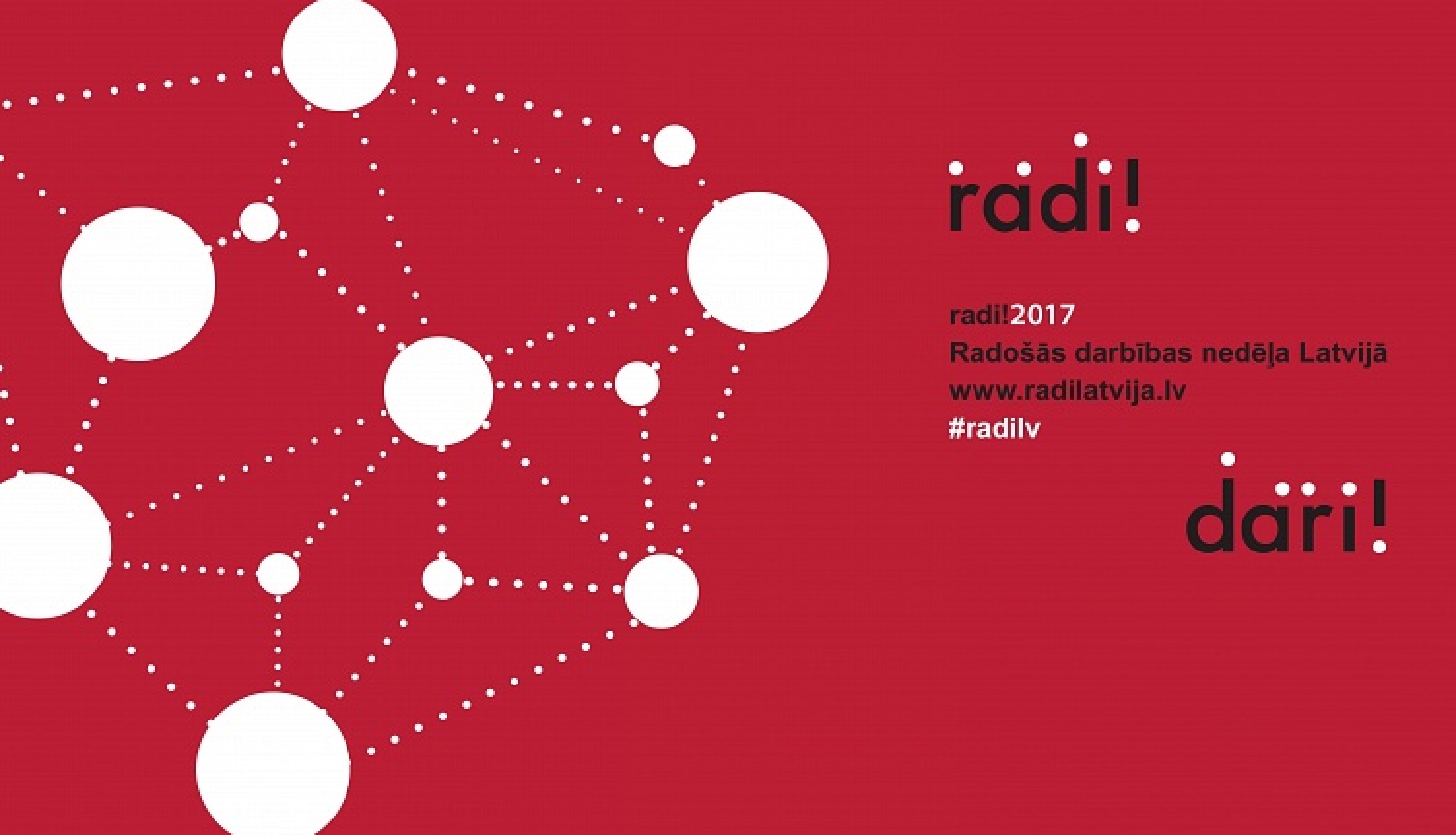 Visā Latvijā jau tradicionāli norisināsies Radošās darbības nedēļa radi!2017