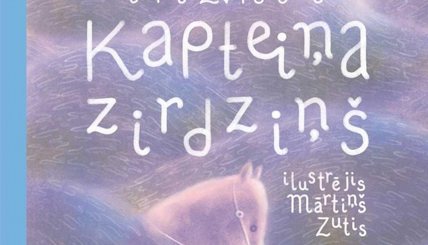 “Liels un mazs” turpina sēriju LAPSA LASA, izdodot Jura Zvirgzdiņa grāmatu “Kapteiņa zirdziņš”