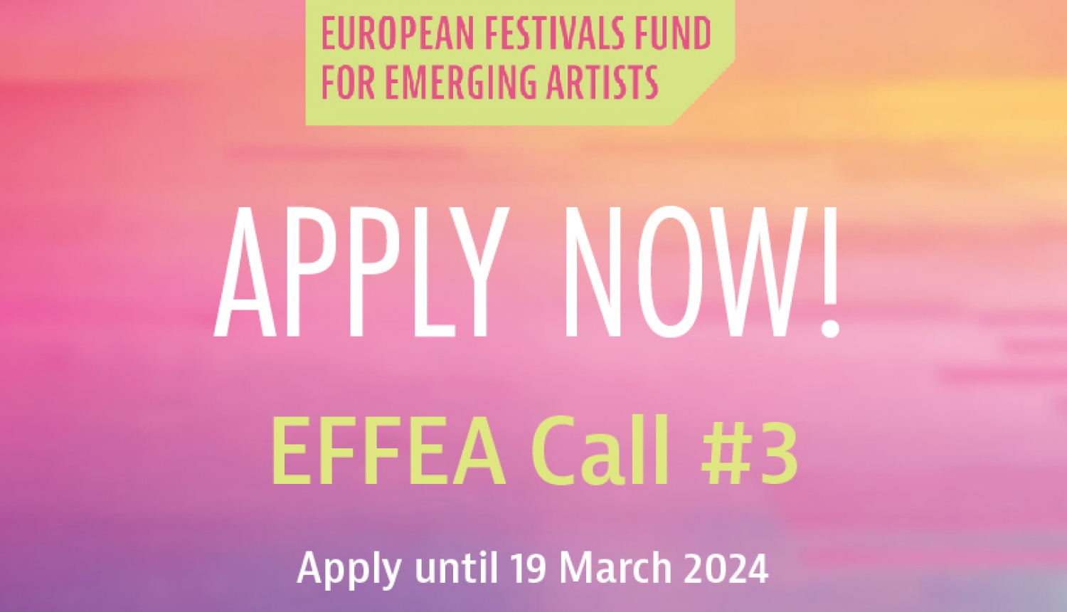 EFFEA uzsaukums festivāliem