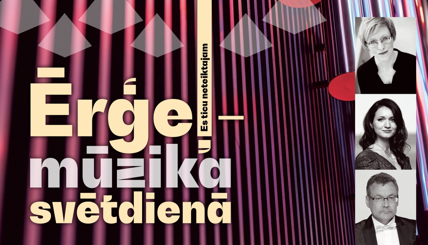 Teksts: "Ērģeļmūzika svētdienā"