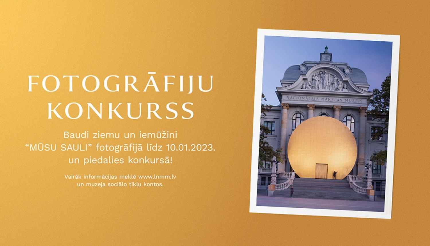 Reklāmas plakāts fotokonkursam izstādē “VĒRTĪBU ZĪMES”. 2022