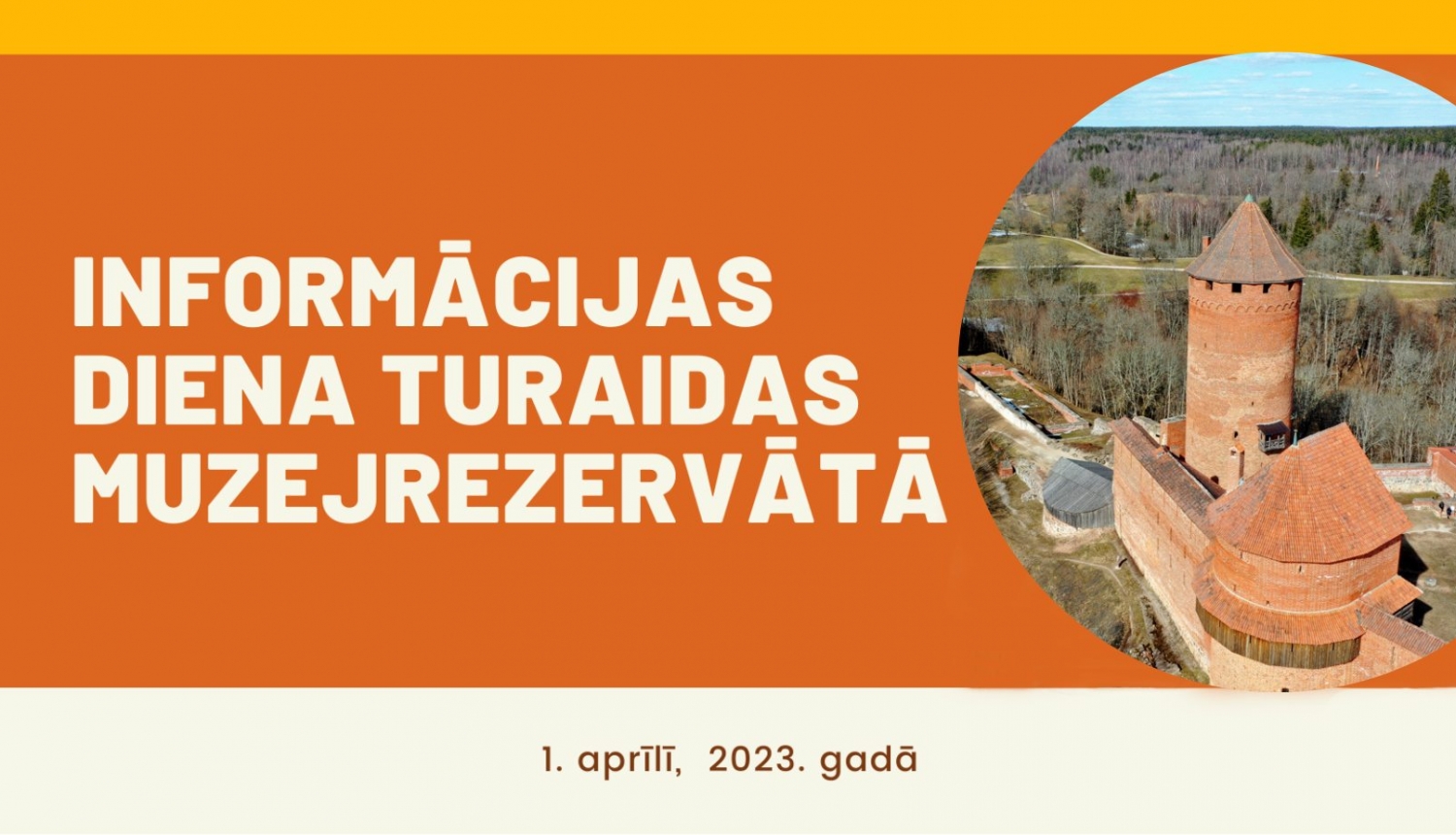 Turaidas muzejrezervāta informācijas dienas vizuālais materiāls