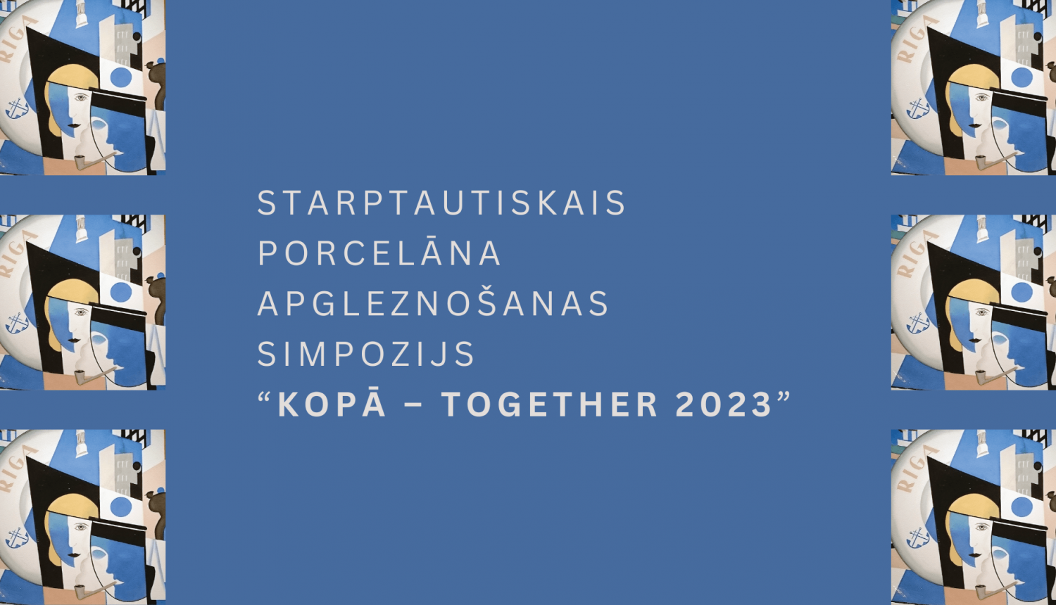 Starptautiskā porcelāna apgleznošanas simpozija “Kopā – Together 2023” afiša