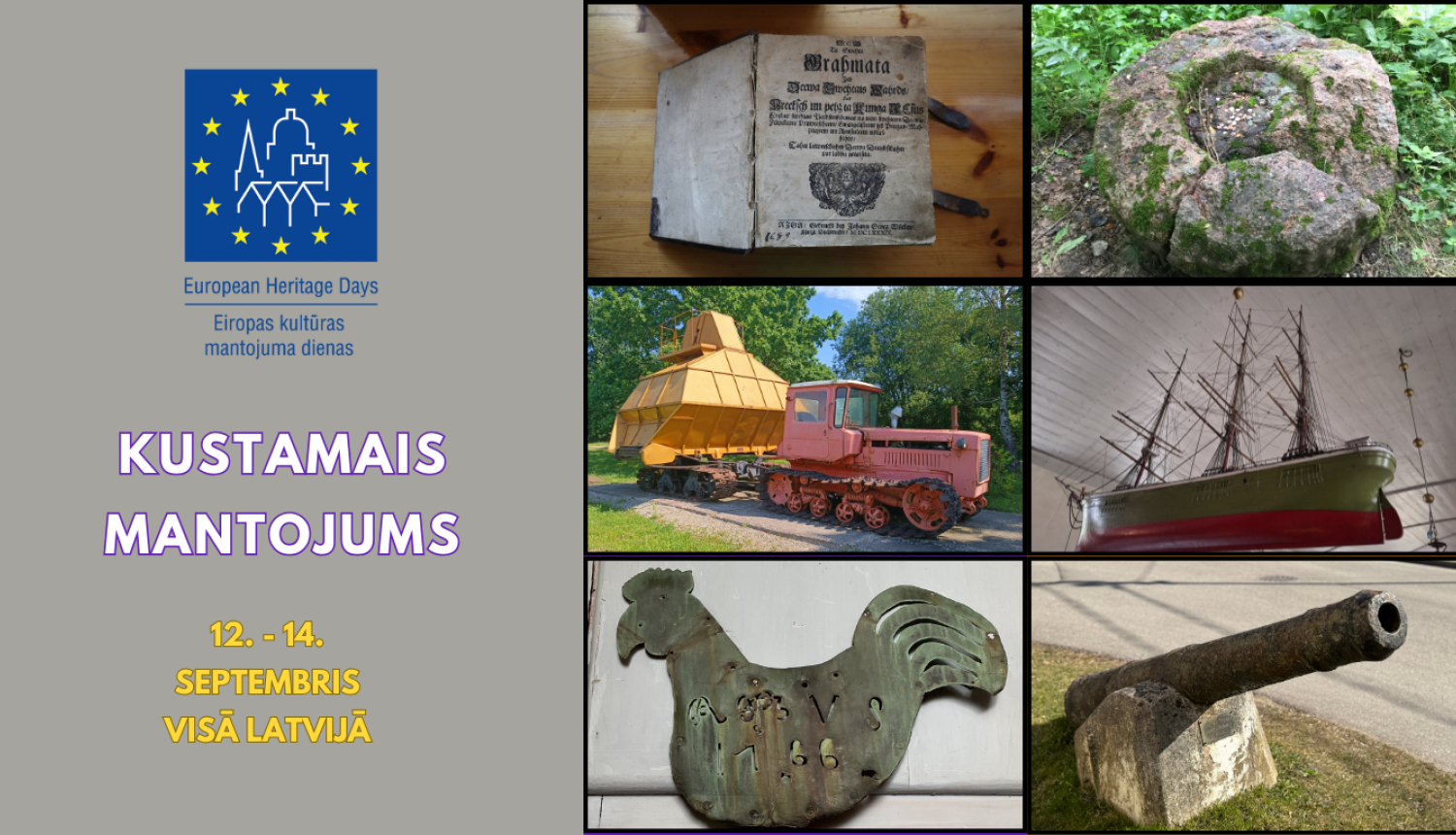 Attēls - kolāža. Kultūras mantojumu dienu logo un uzraksts "Kustamais mantojums" kā arī dažādi materiālā kultūras mantojuma priekšmeti - Baznīcas gailis, lielgabals, arheoloģiskais izraktenis, buru kuģa modelis, sena grāmata