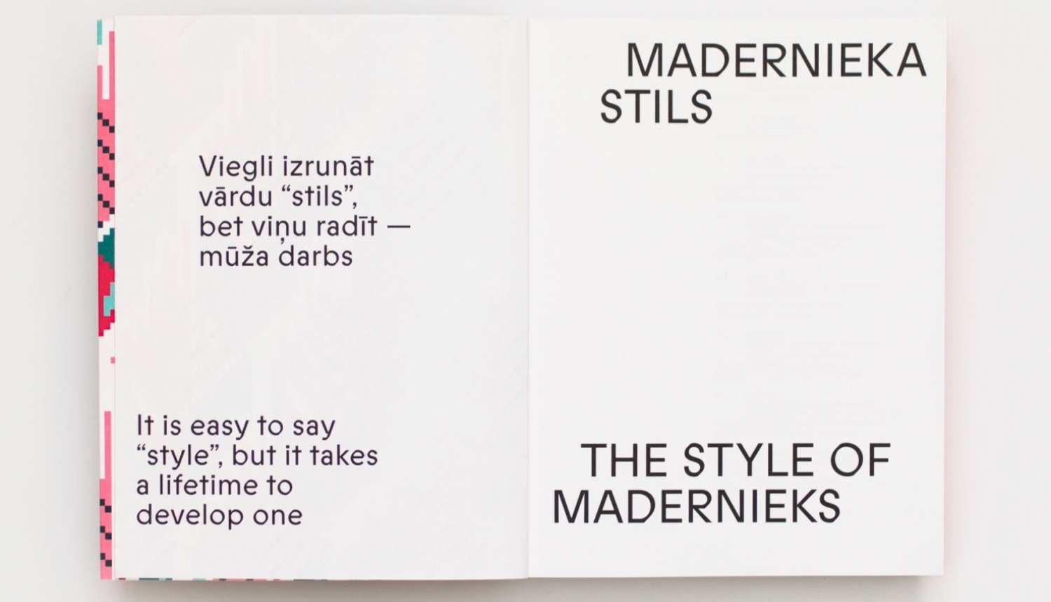 Grāmatas “Madernieka stils” atvērums. Dizains: Mārtiņš Ratniks. 2021. Foto: Kristiāna Zelča