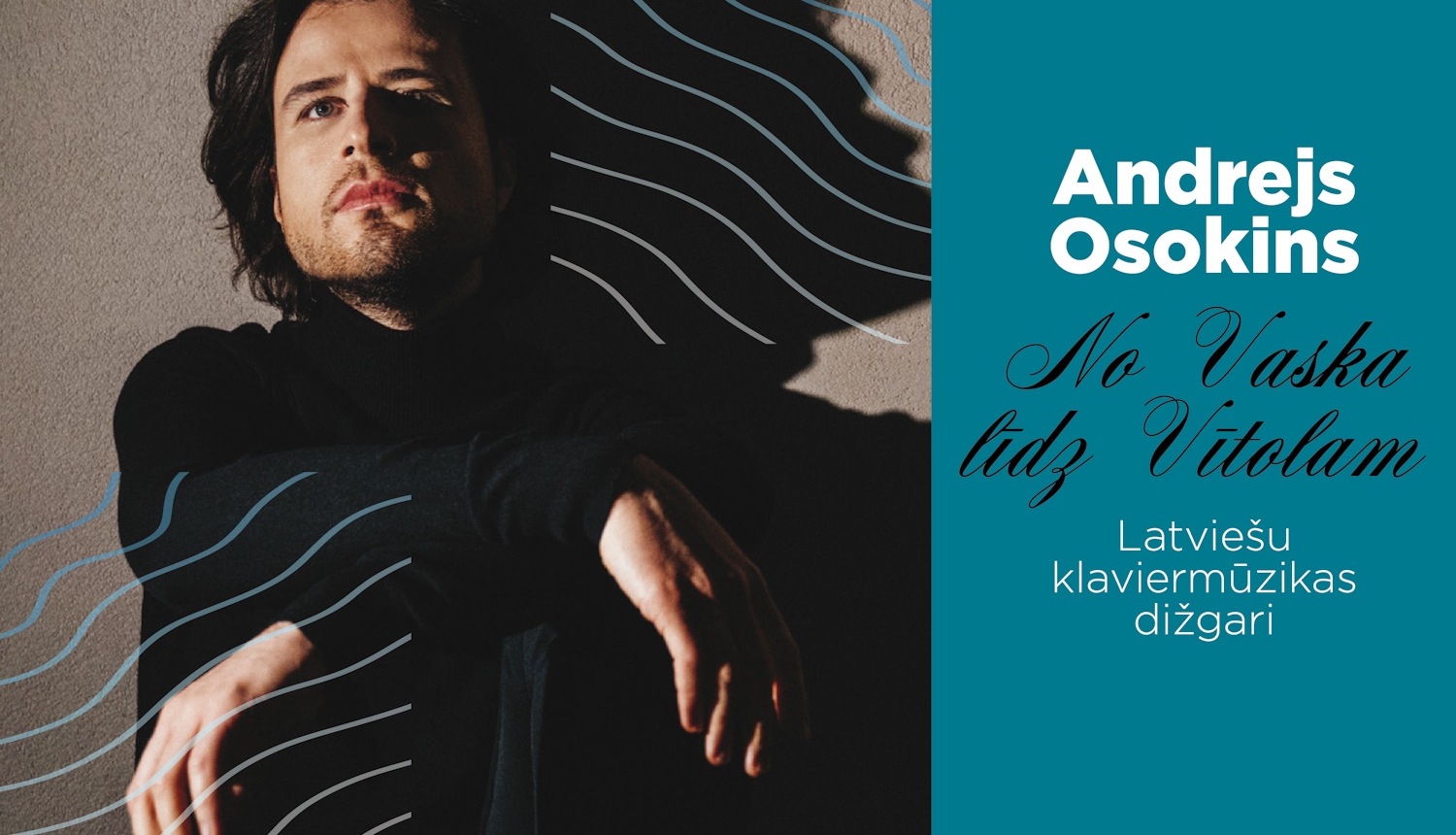 Pianists Andrejs Osokons