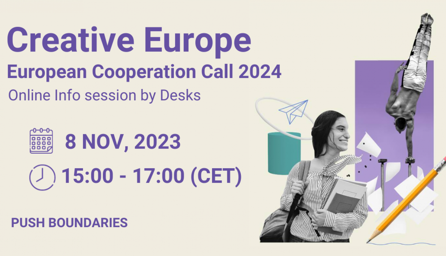 Radošās Eiropas pasākuma reklāmas baneris. Reklāmas teksts (angļu valodā): Creative Europe European Cooperation Call 2024; online info session by Desks. Laiks - 2023. gada 8. novembris, 15.00-17.00 (cet).