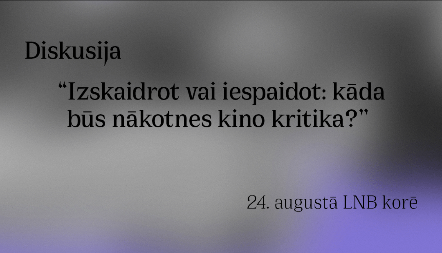 Diskusijas vizuālais materiāls