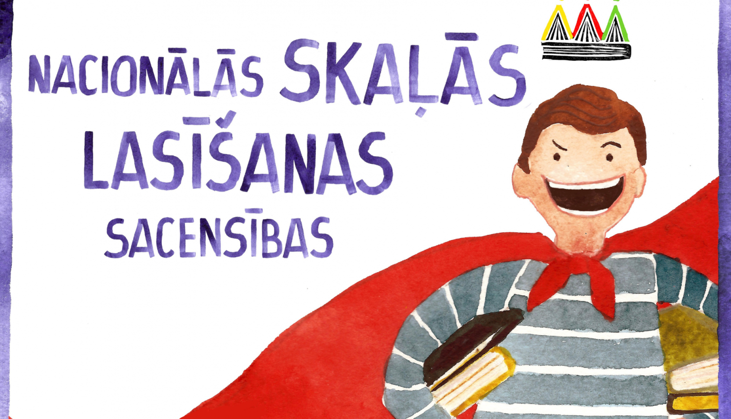 Nacionālās skaļās lasīšanas sacensības - pasākuma afiša