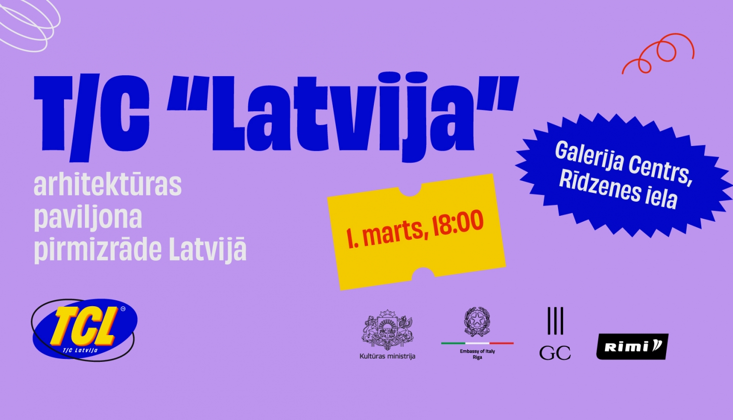 Afiša ar tekstu: t/c "Latvija"